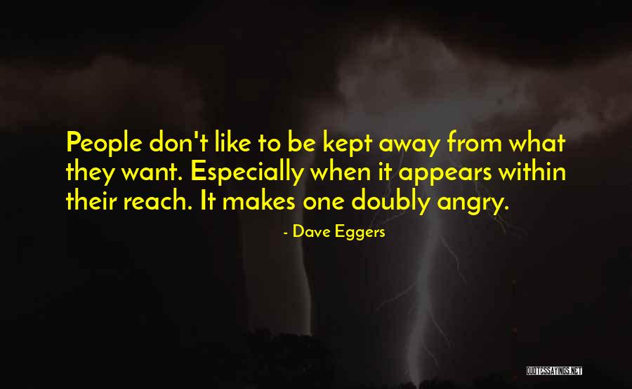 Dave Eggers Quotes 1036114 Dave Eggers Quotes 1036114