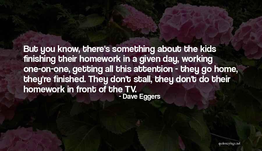 Dave Eggers Quotes 1041587