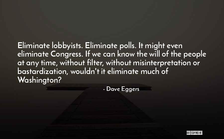 Dave Eggers Quotes 104547