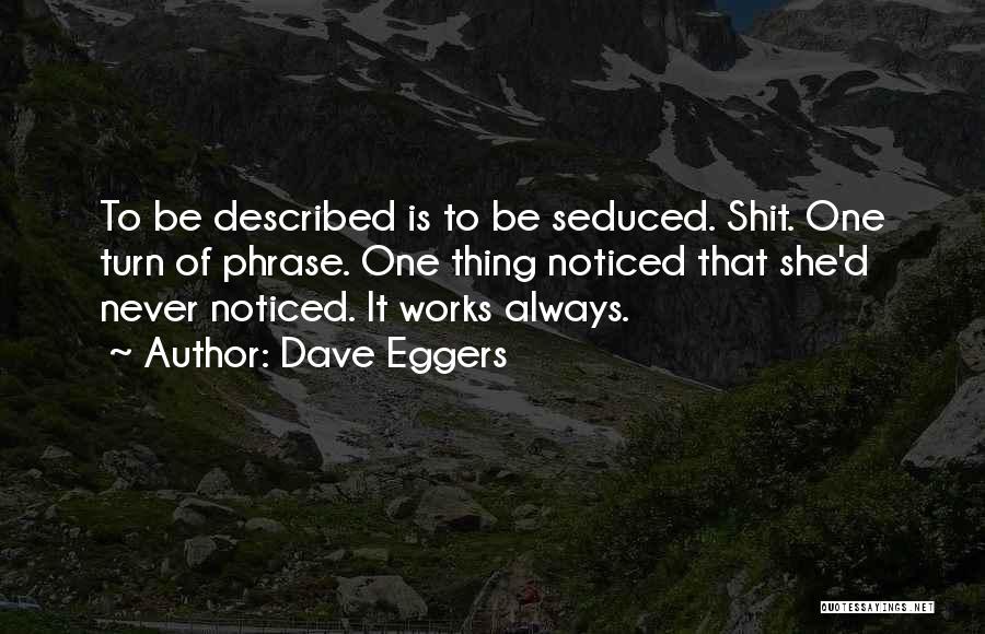 Dave Eggers Quotes 143329
