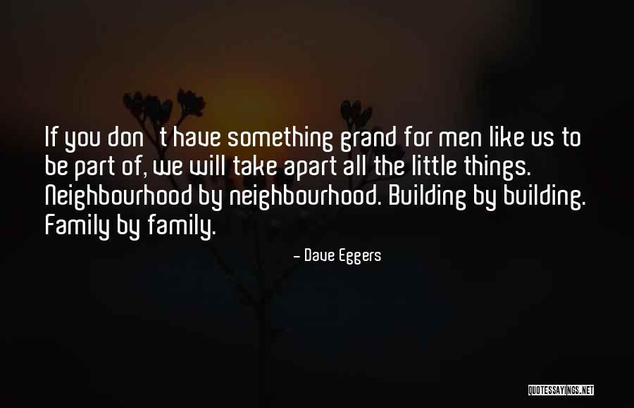 Dave Eggers Quotes 1690215