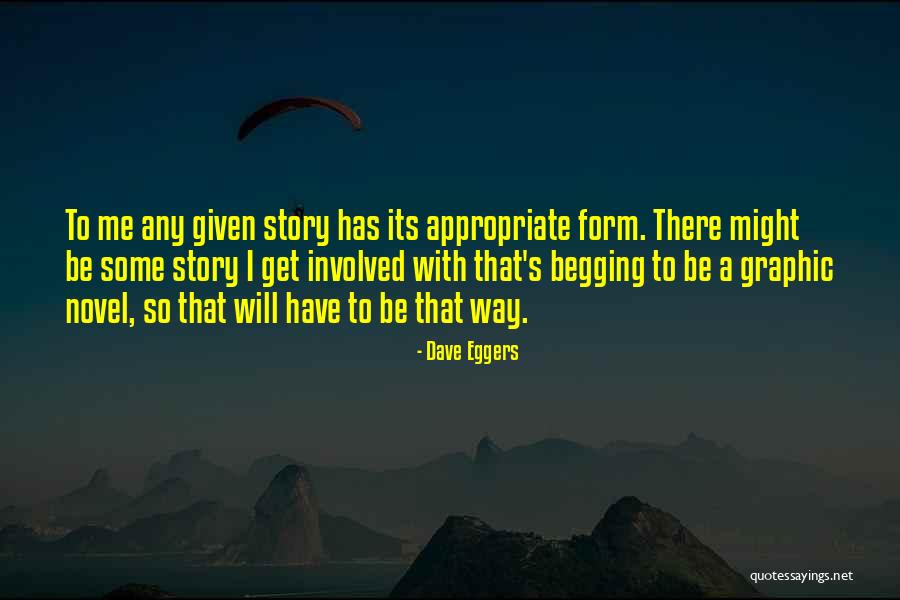 Dave Eggers Quotes 1753884