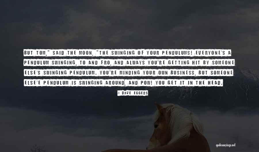 Dave Eggers Quotes 1787055 Dave Eggers Quotes 1787055