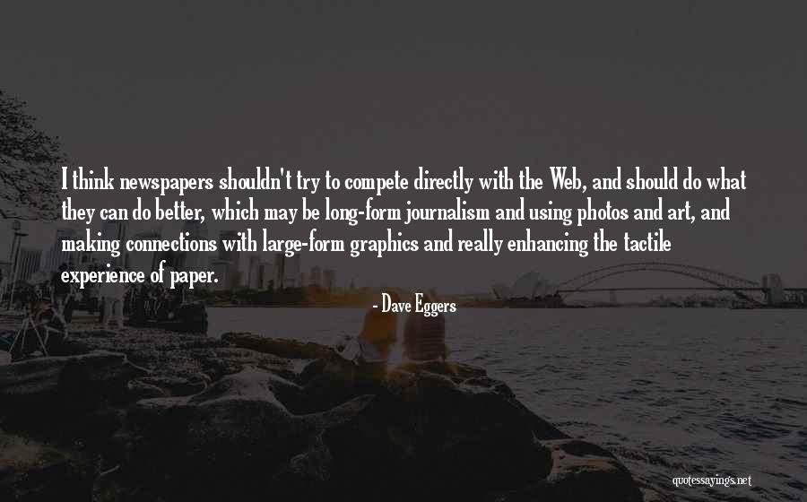 Dave Eggers Quotes 2026279