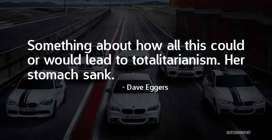 Dave Eggers Quotes 2073955