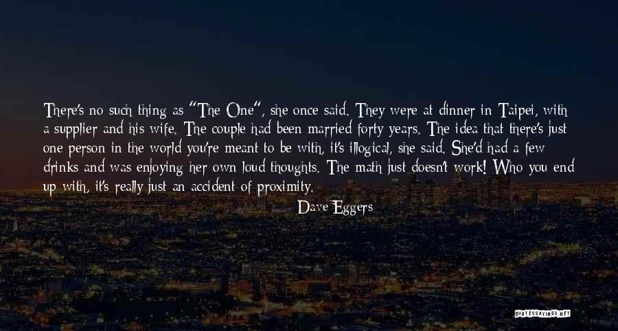 Dave Eggers Quotes 2142331