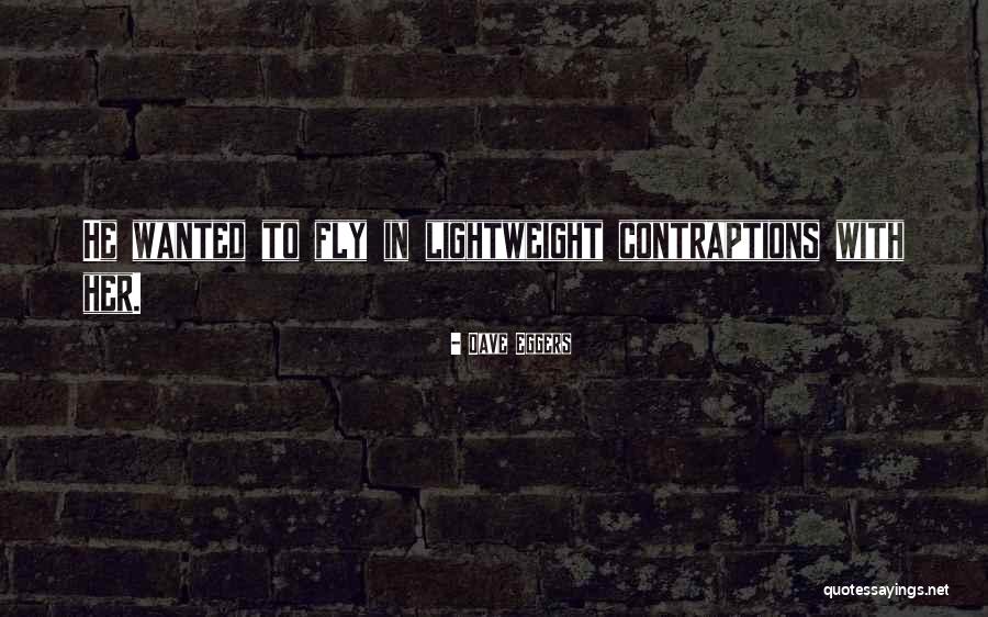 Dave Eggers Quotes 2235909 Dave Eggers Quotes 2235909