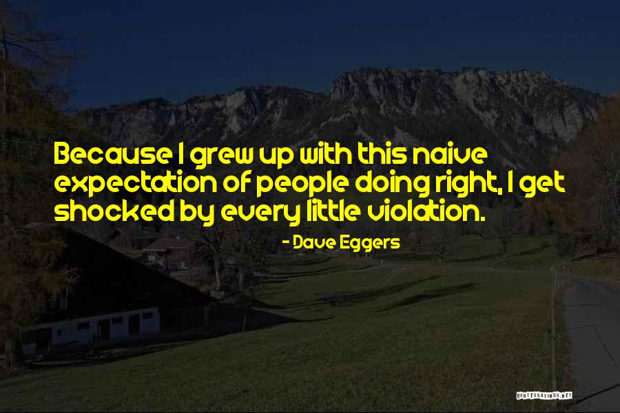 Dave Eggers Quotes 358808