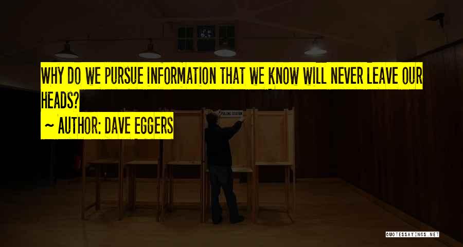 Dave Eggers Quotes 540130