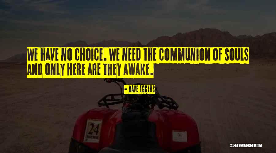 Dave Eggers Quotes 903314 Dave Eggers Quotes 903314