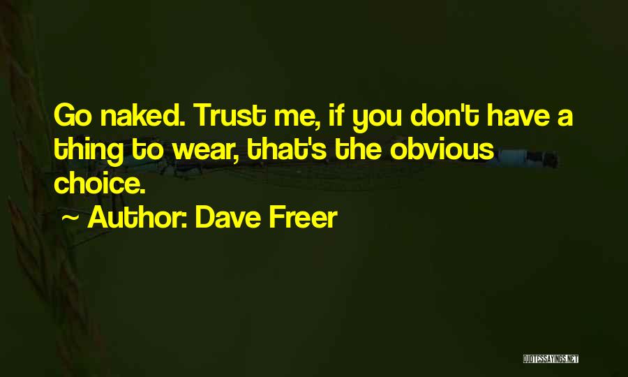 Dave Freer Quotes 637558