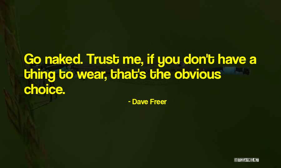 Dave Freer Quotes 637558