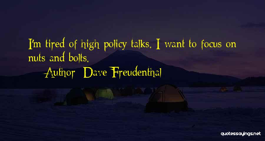 Dave Freudenthal Quotes 2216855