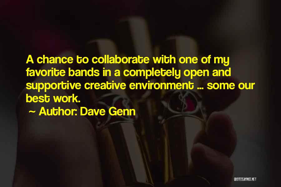 Dave Genn Quotes 2195224