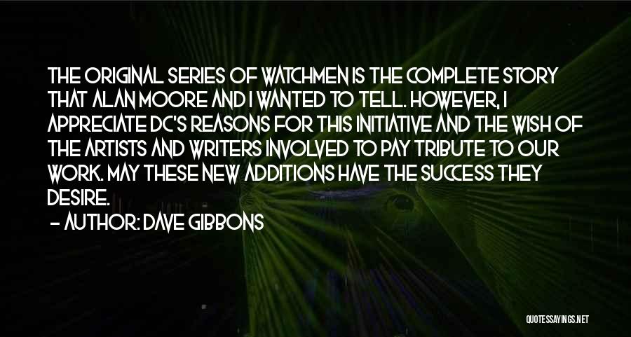 Dave Gibbons Quotes 1022298