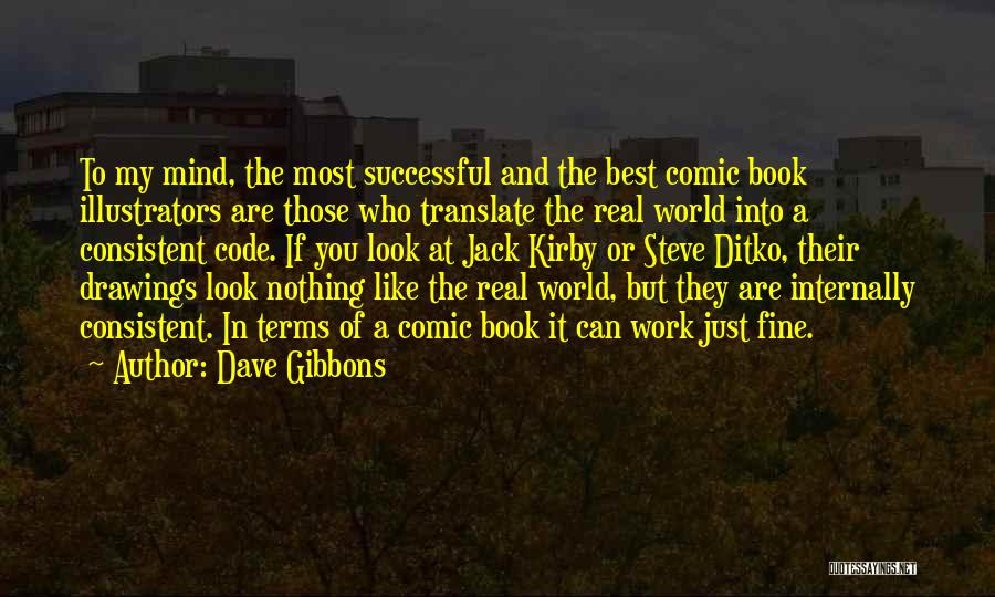 Dave Gibbons Quotes 1460959