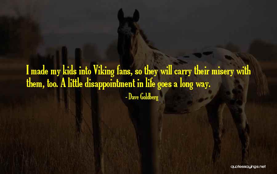 Dave Goldberg Quotes 1321178 Dave Goldberg Quotes 1321178