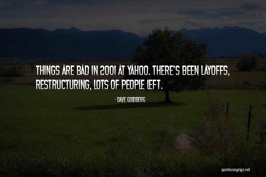 Dave Goldberg Quotes 1330093 Dave Goldberg Quotes 1330093