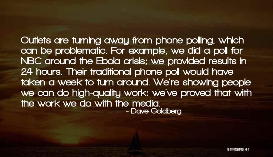 Dave Goldberg Quotes 629193 Dave Goldberg Quotes 629193