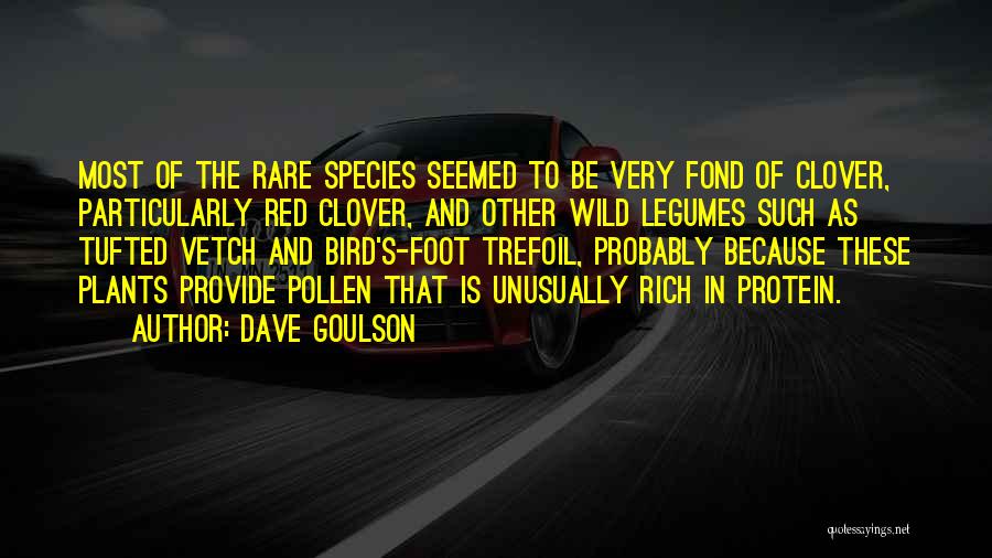 Dave Goulson Quotes 180481