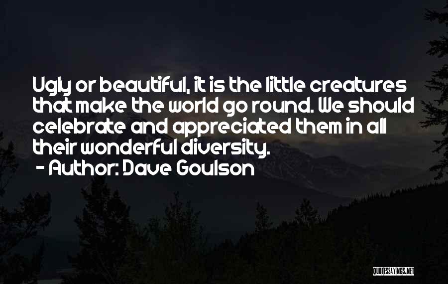 Dave Goulson Quotes 498640