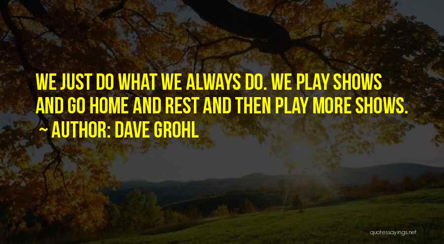Dave Grohl Quotes 109157