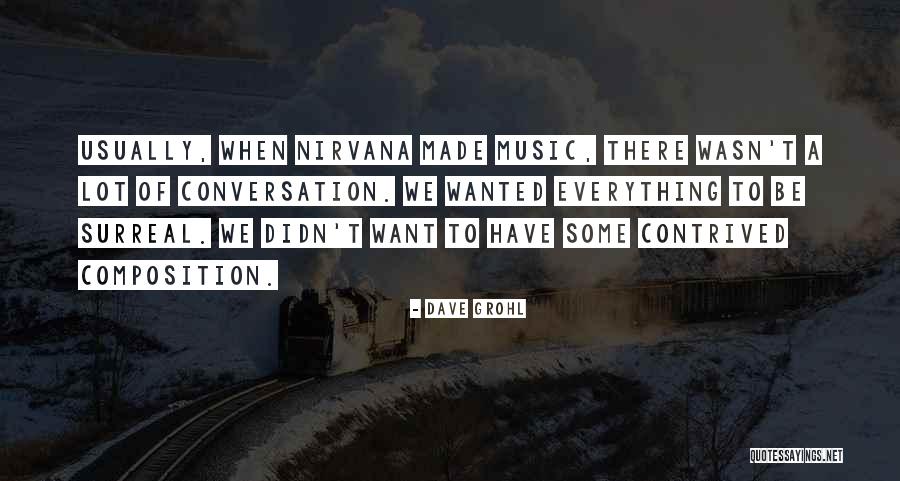 Dave Grohl Quotes 1103590 Dave Grohl Quotes 1103590