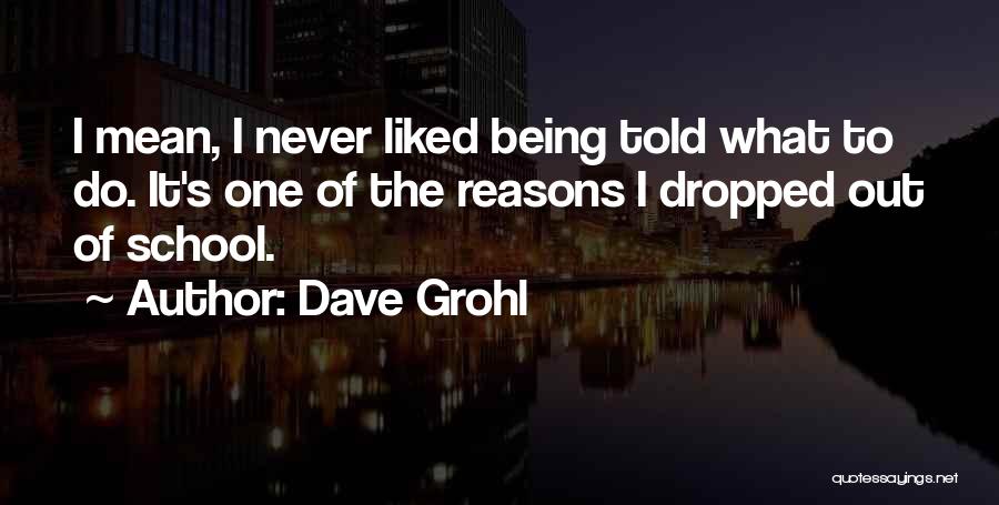 Dave Grohl Quotes 1203344