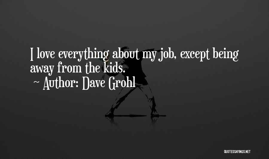 Dave Grohl Quotes 1463130