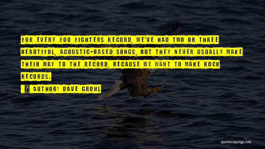 Dave Grohl Quotes 1837959