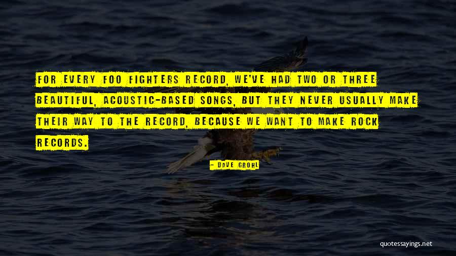 Dave Grohl Quotes 1837959