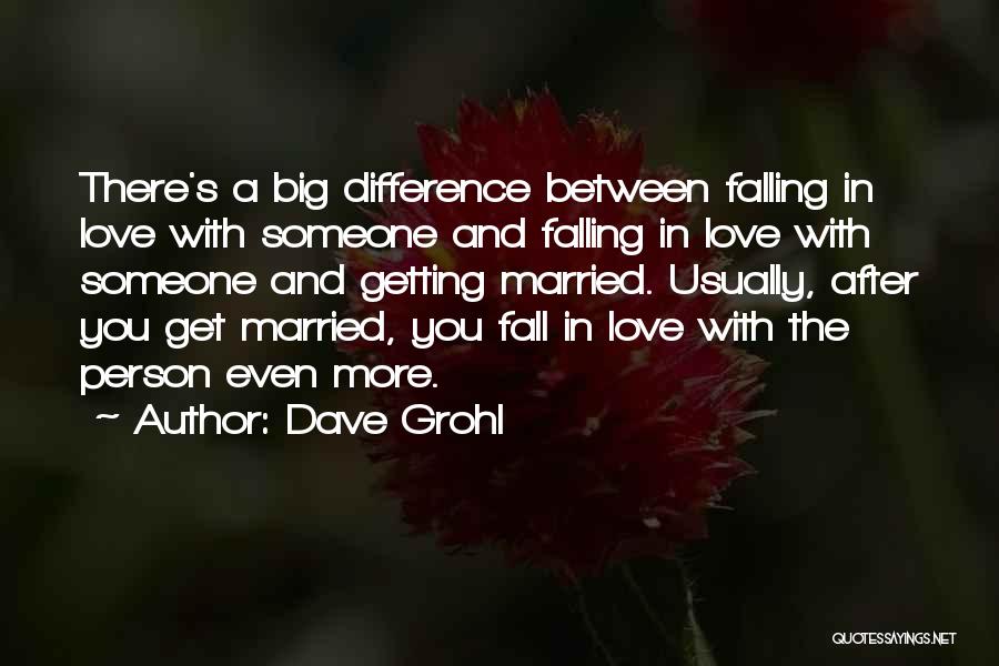 Dave Grohl Quotes 1852364