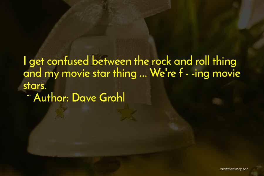 Dave Grohl Quotes 2211217