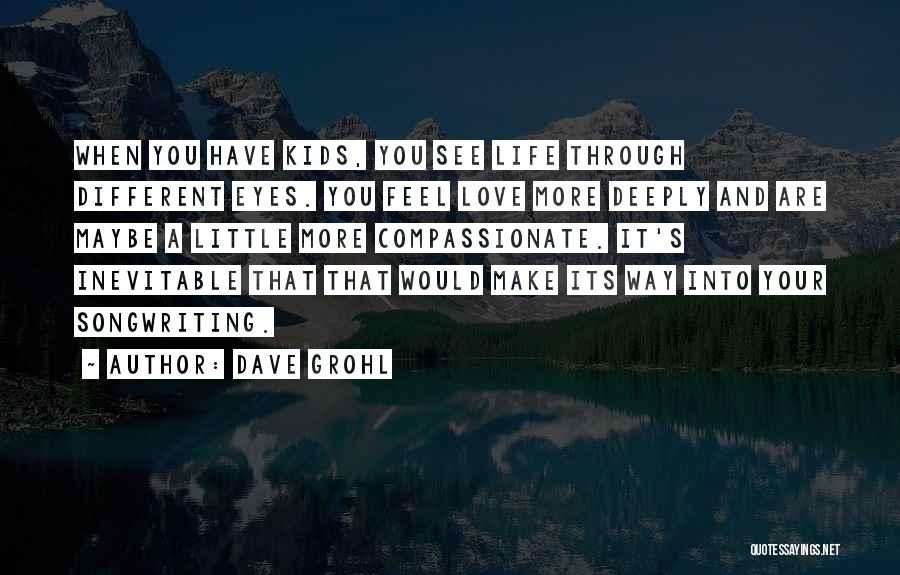 Dave Grohl Quotes 2257440