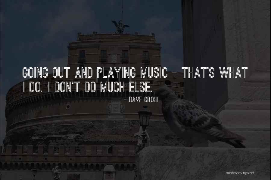 Dave Grohl Quotes 665336 Dave Grohl Quotes 665336