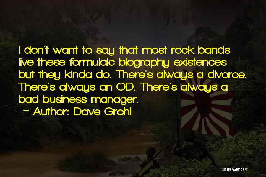 Dave Grohl Quotes 847367