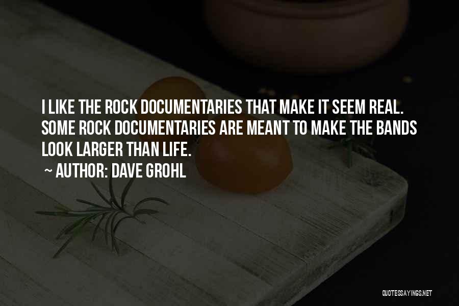 Dave Grohl Quotes 855878