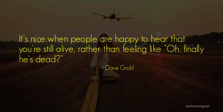 Dave Grohl Quotes 867375