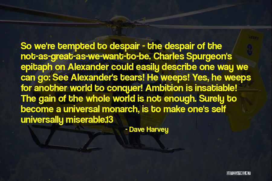 Dave Harvey Quotes 475713