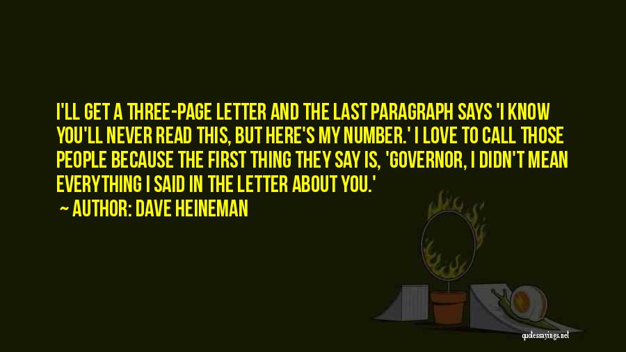 Dave Heineman Quotes 1308561