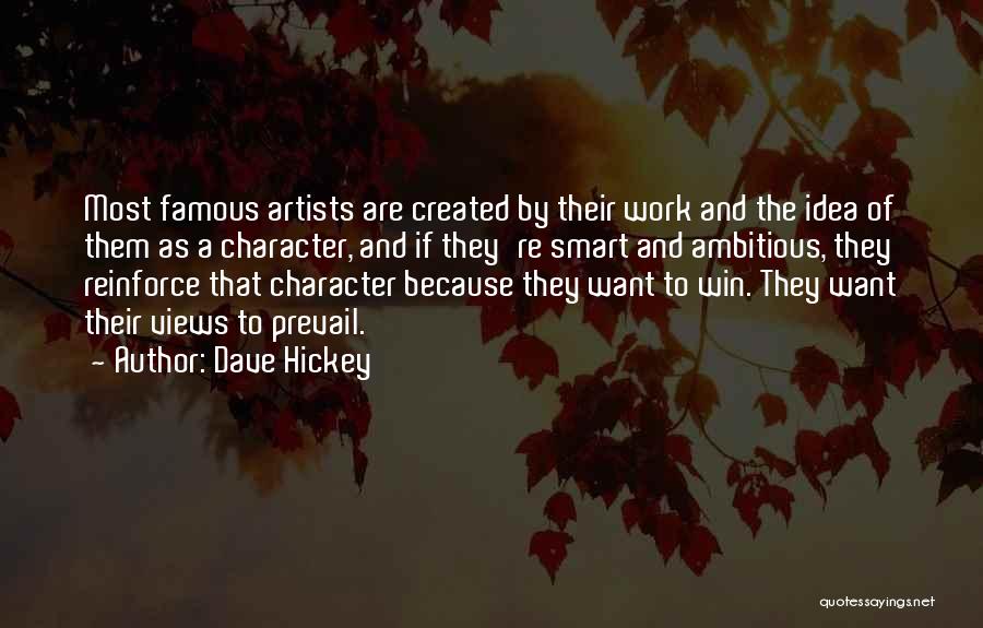 Dave Hickey Quotes 2106860