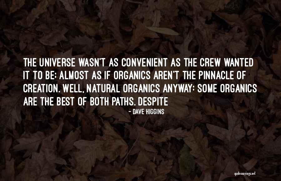 Dave Higgins Quotes 686473 Dave Higgins Quotes 686473