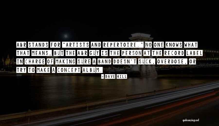 Dave Hill Quotes 1005136 Dave Hill Quotes 1005136