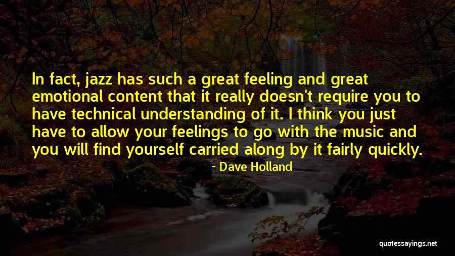 Dave Holland Quotes 1650937