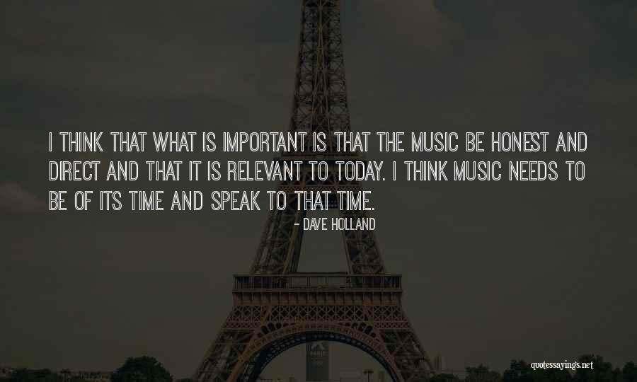 Dave Holland Quotes 2236986