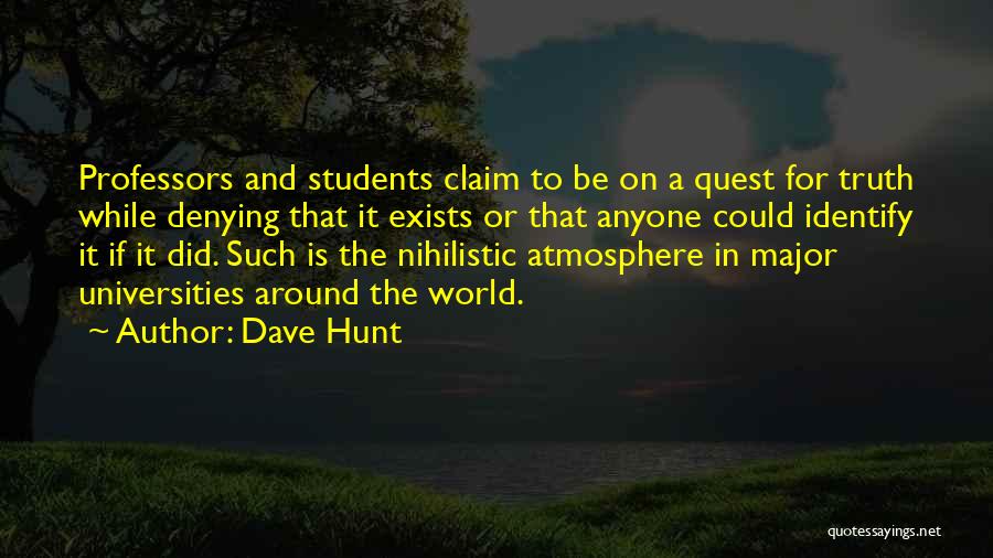 Dave Hunt Quotes 1480709