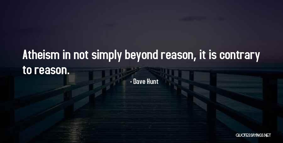 Dave Hunt Quotes 663460