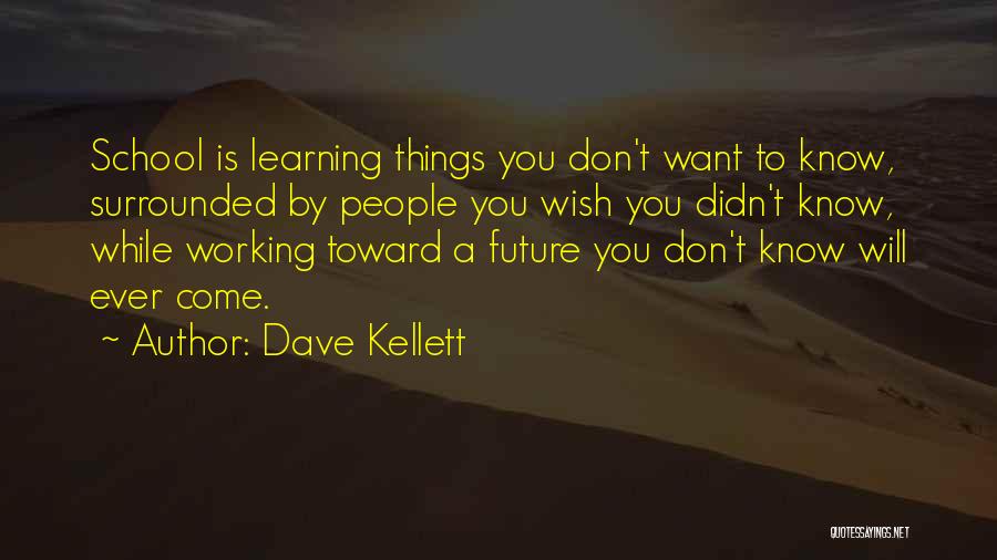 Dave Kellett Quotes 874388