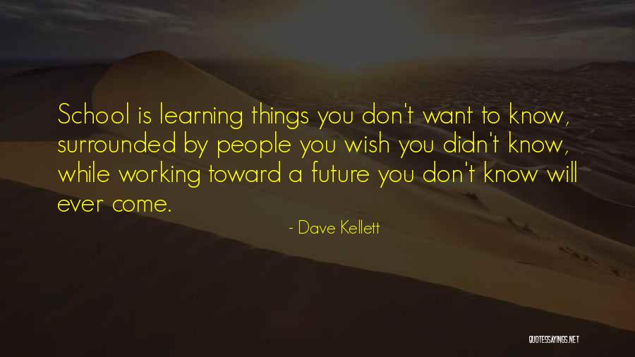 Dave Kellett Quotes 874388