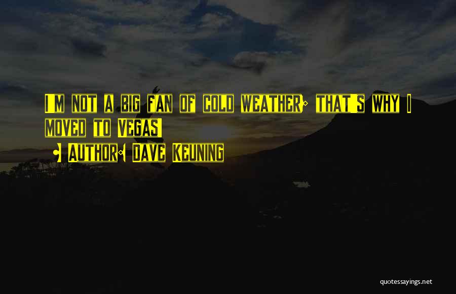 Dave Keuning Quotes 1064512